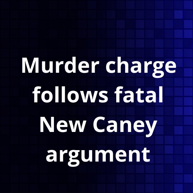 New Caney Man Charged With Murder in Fatal Shooting