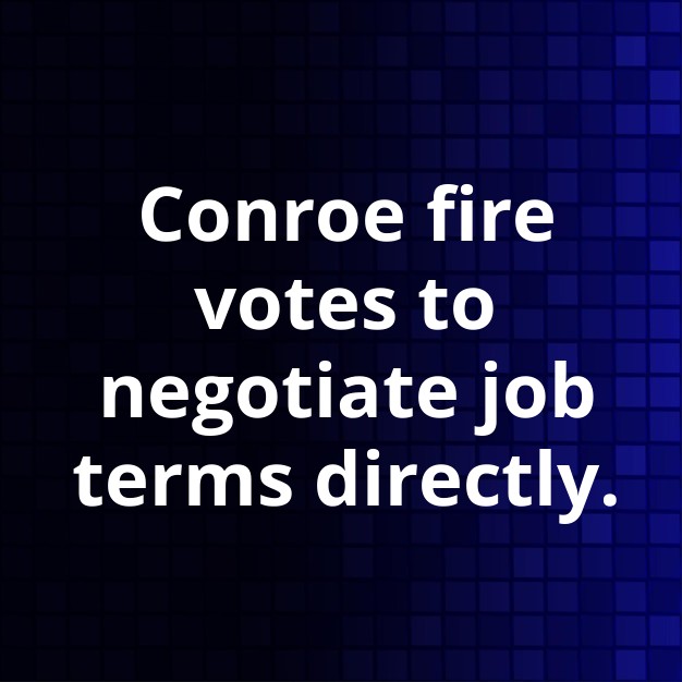 Conroe Firefighters Vote on Collective Bargaining