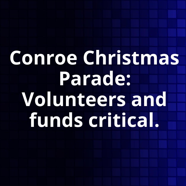 Conroe Christmas Parade's Future in Jeopardy