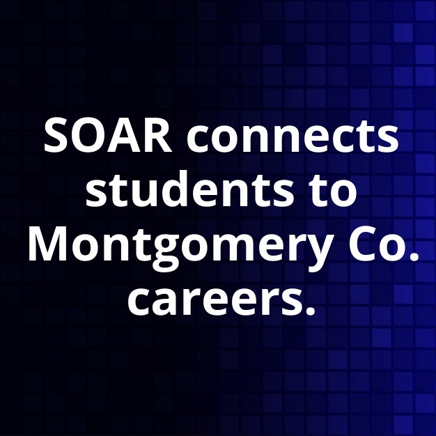SOAR program builds Montgomery County workforce