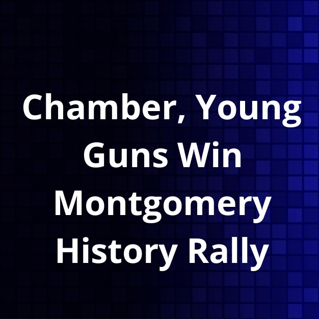 Chamber Team, Young Guns Win History Road Rally